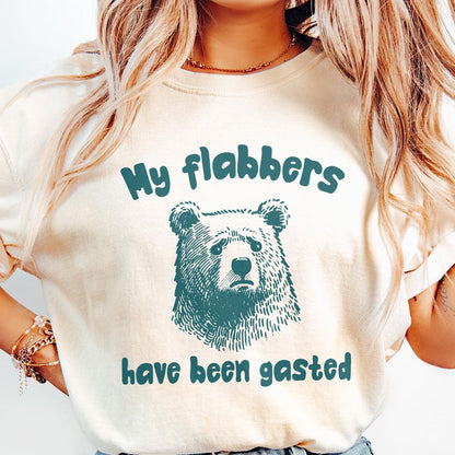 All of My Flabbers Are Gasted PNG Alt 2, Funny Bear Sublimation Digital