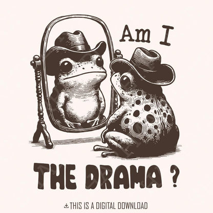 Am I The Drama PNG Alt 2, Trendy PNG - 300 DPI Design for T-Shirt