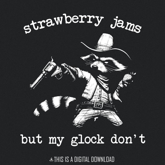 Strawberry Jams But My Glock Don't PNG, Sublimation Design - 300 DPI