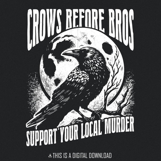 Crows Before Bros PNG, Vintage Raven Halloween - 300 DPI Design for T-Shirt