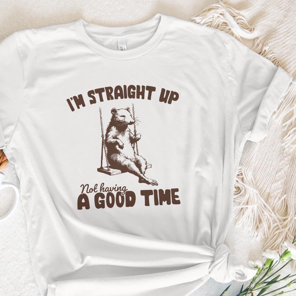 I'm Straight Up Even Having a Good Time PNG Alt 2, Funny Sayings - 300