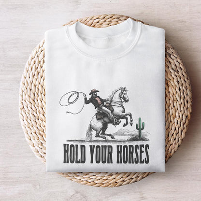Hold Your Horses Alt 2, Western PNG - 300 DPI Design for T-Shirt