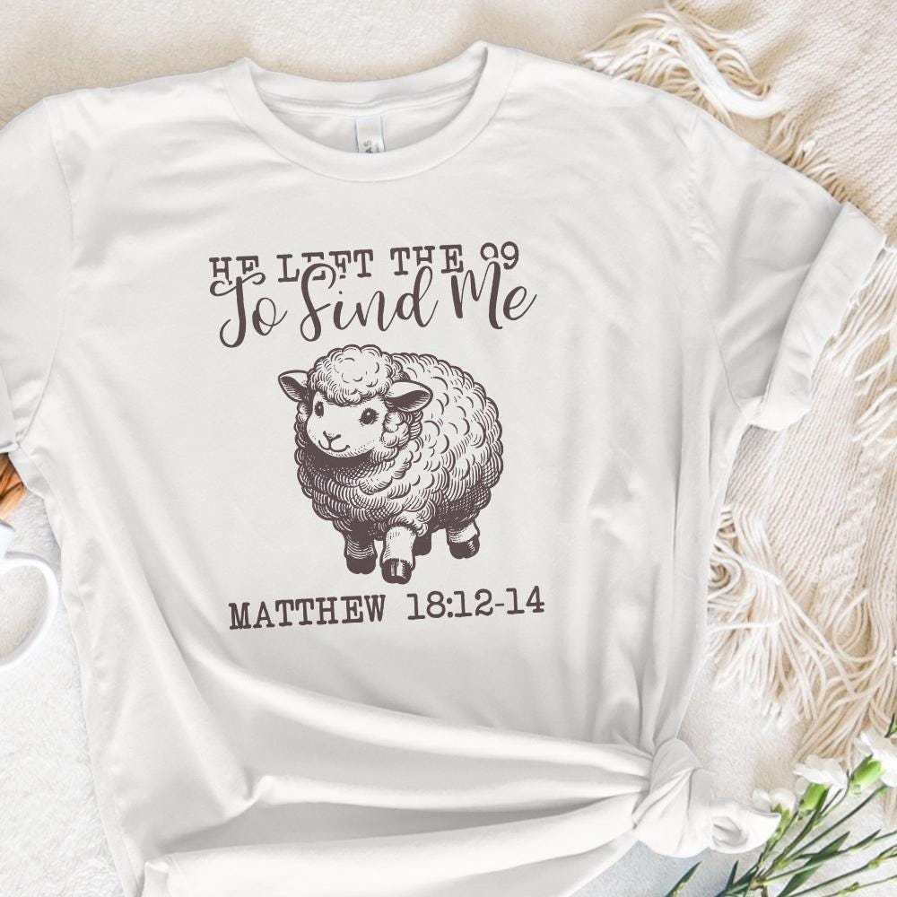 He Left The 99 PNG Alt 3, Bible Verse PNG - 300 DPI Design for T-Shirt