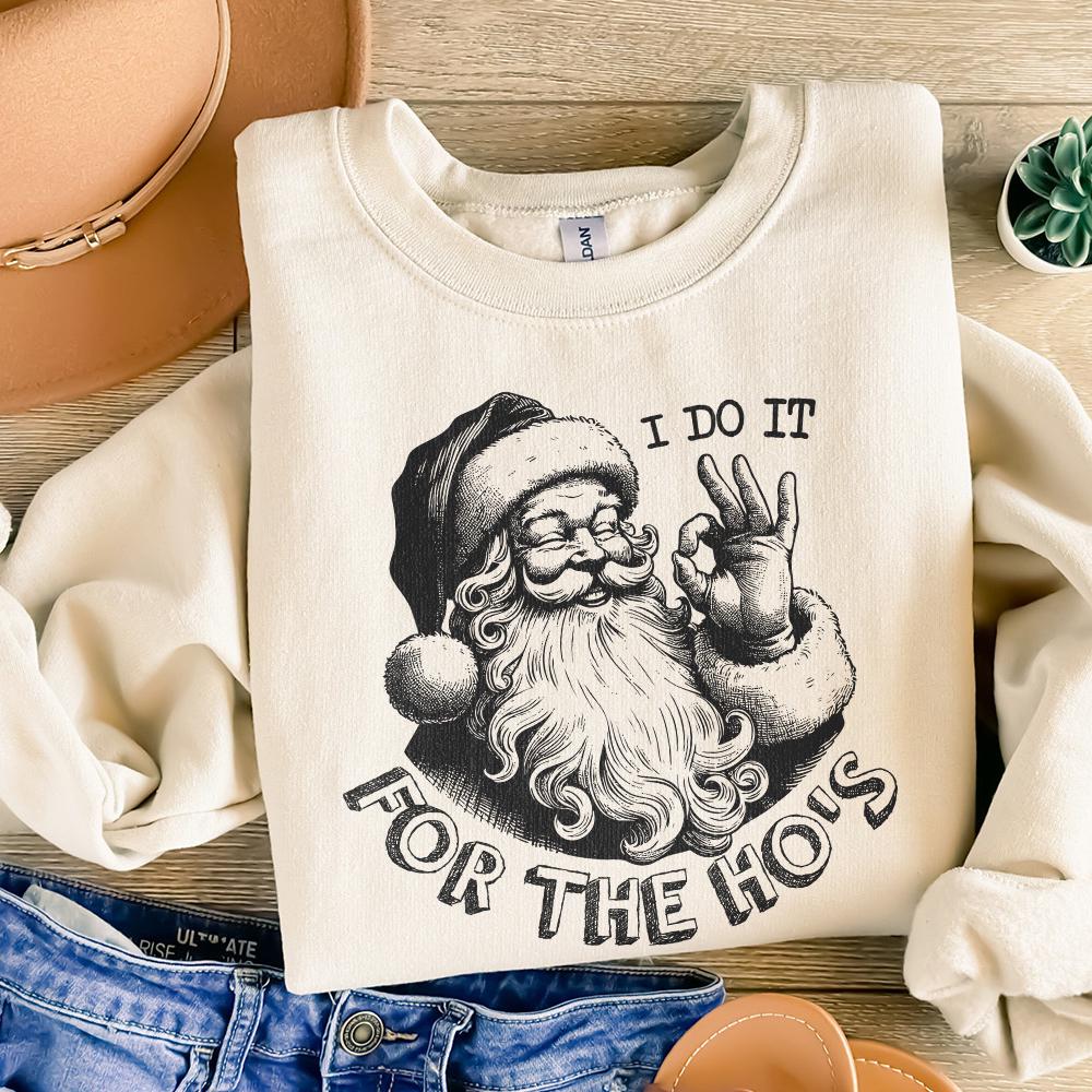 I Do It For The Hos Png, Funny Santa Png - 300 DPI Design for T-Shirt