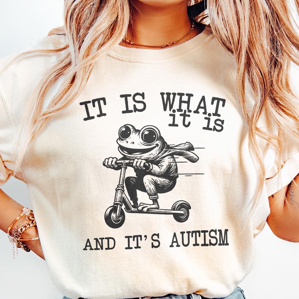 It Is What It Is And It Is Autism PNG, Funny Raccoon Meme - 300 DPI