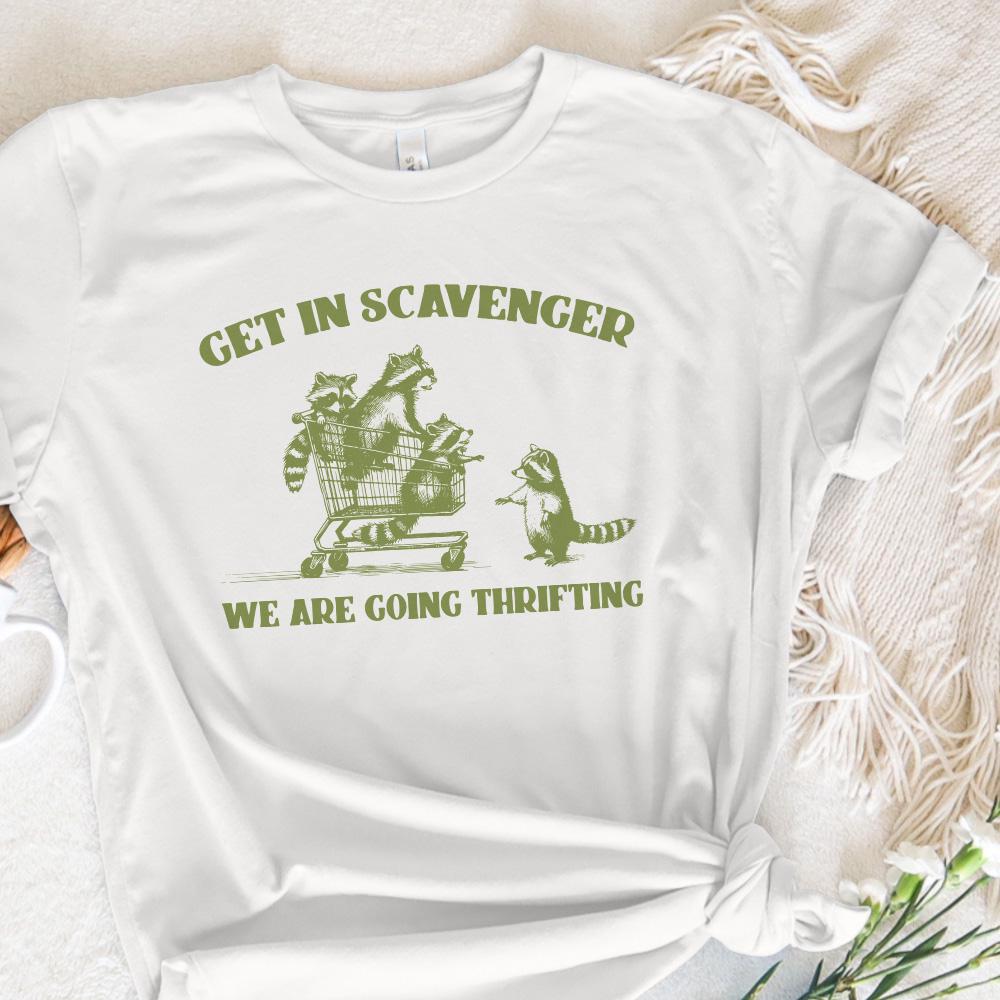 Get In Scavenger We're Going Thrifting Raccoon PNG SVG, Funny Quote Retro