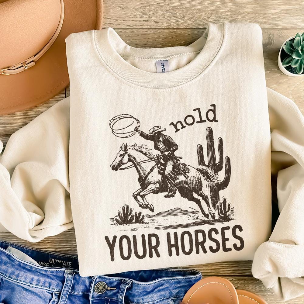 Hold Your Horses, Western PNG - 300 DPI Design for T-Shirt