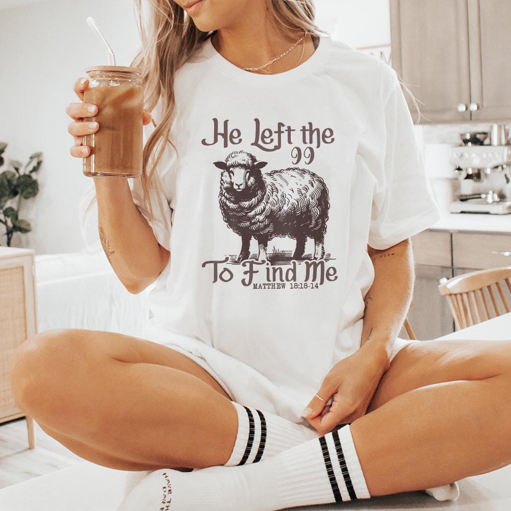 He Left The 99 PNG Alt 2, Bible Verse PNG - 300 DPI Design for T-Shirt