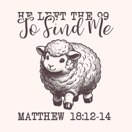 He Left The 99 PNG Alt 3, Bible Verse PNG - 300 DPI Design for T-Shirt