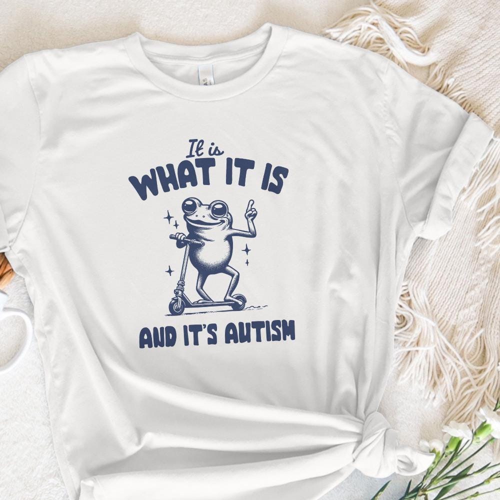 It Is What It Is And It Is Autism PNG Alt 2, Funny Raccoon Meme - 300 DPI