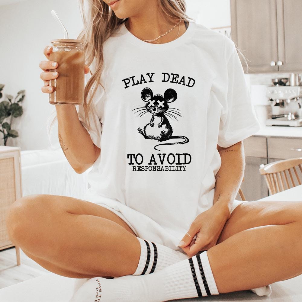 Play Dead png, Avoid Responsability PNG - 300 DPI Design for T-Shirt