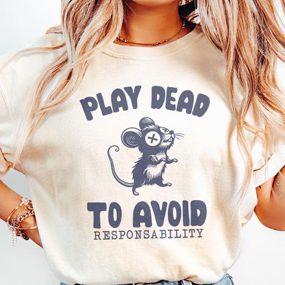 Play Dead png Alt 2, Avoid Responsability PNG - 300 DPI Design for T-Shirt