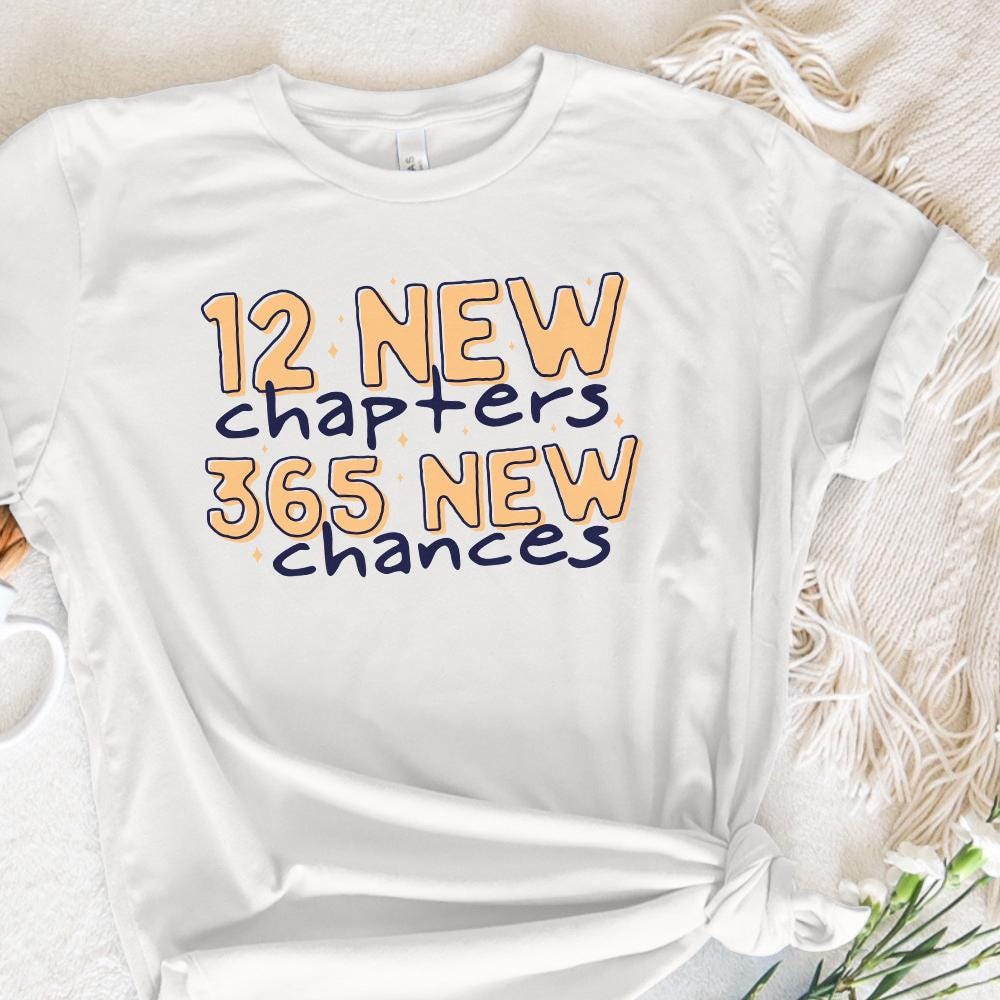 12 New Chapters 365 New Chances PNG, New Year 2025 png - 300 DPI Design