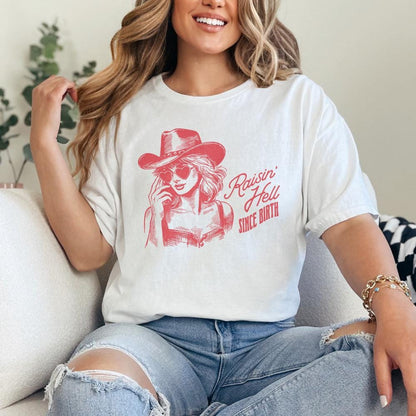Raising Hell Since Birth PNG, Retro Cowgirl PNG - 300 DPI Design for