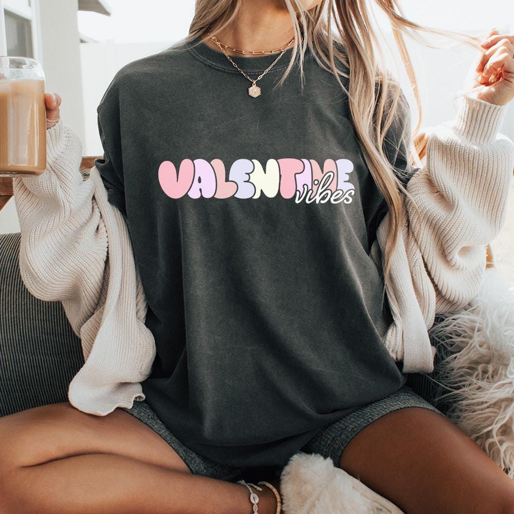 Valentine Vibes PNG, Valentine Day PNG - 300 DPI Design for T-Shirt
