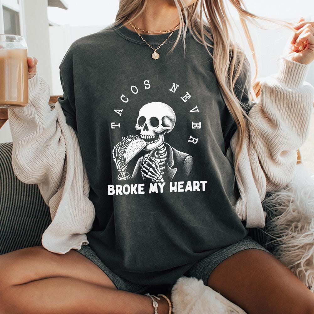 Tacos Never Broke My Heart PNG, Taco Lover PNG - 300 DPI Design for T-Shirt