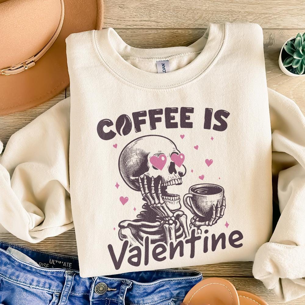 Coffee is my Valentine PNG, Valentines Day Png - 300 DPI Design for T-Shirt