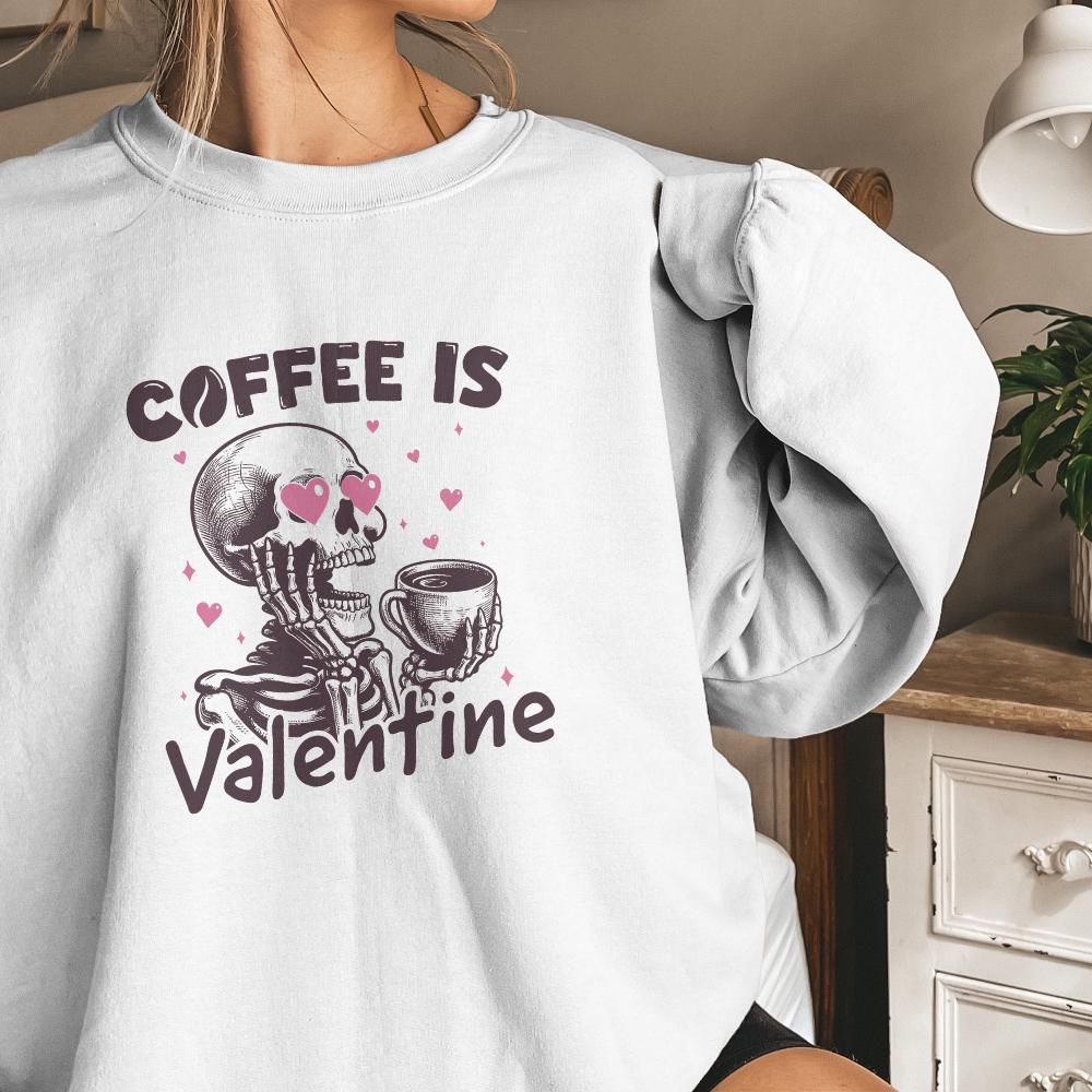 Coffee is my Valentine PNG, Valentines Day Png - 300 DPI Design for T-Shirt