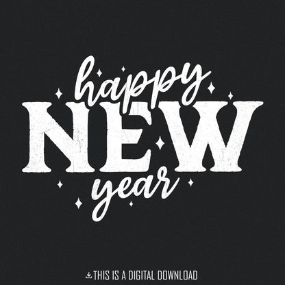Happy New Year 2025 PNG, Digital Download - 300 DPI Design for T-Shirt