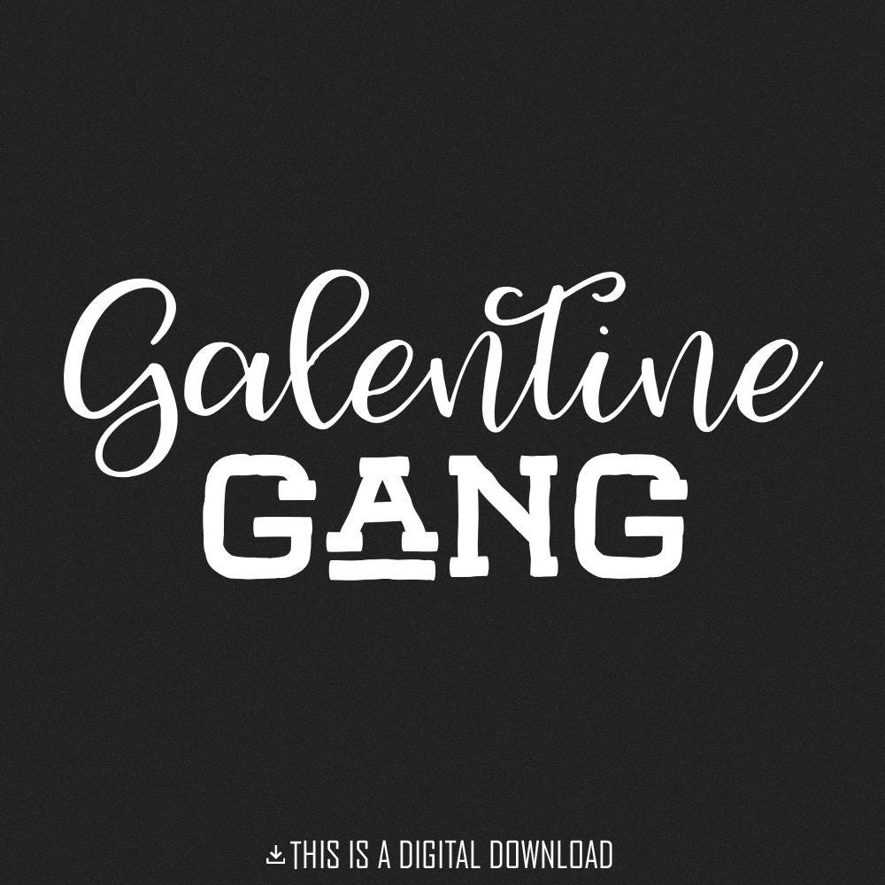Galentine Gang PNG, Cute Valentines Day Digital Download - 300 DPI Design