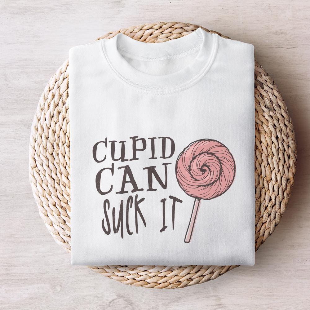 Cupid Can Suck It Png, Funny Valentine's Day Sublimation - 300 DPI Design