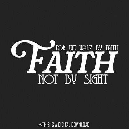 Faith PNG, Inspirational Christian Design - 300 DPI Design for T-Shirt