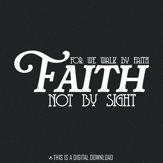 Faith PNG, Inspirational Christian Design - 300 DPI Design for T-Shirt