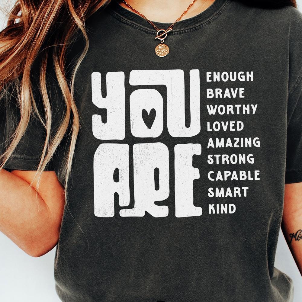 You Are Png, Inspirational png - 300 DPI Design for T-Shirt