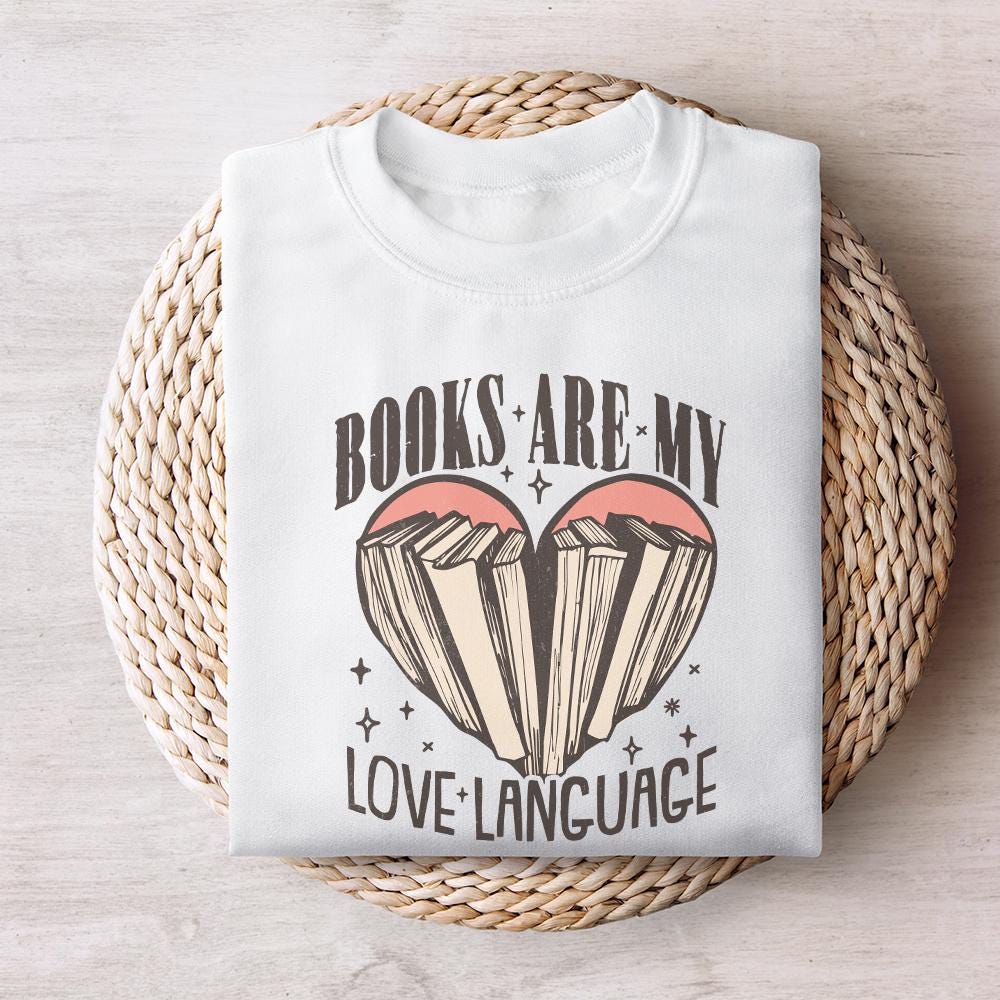 Books Are My Love Language, Valentine Book Lover PNG - 300 DPI Design for