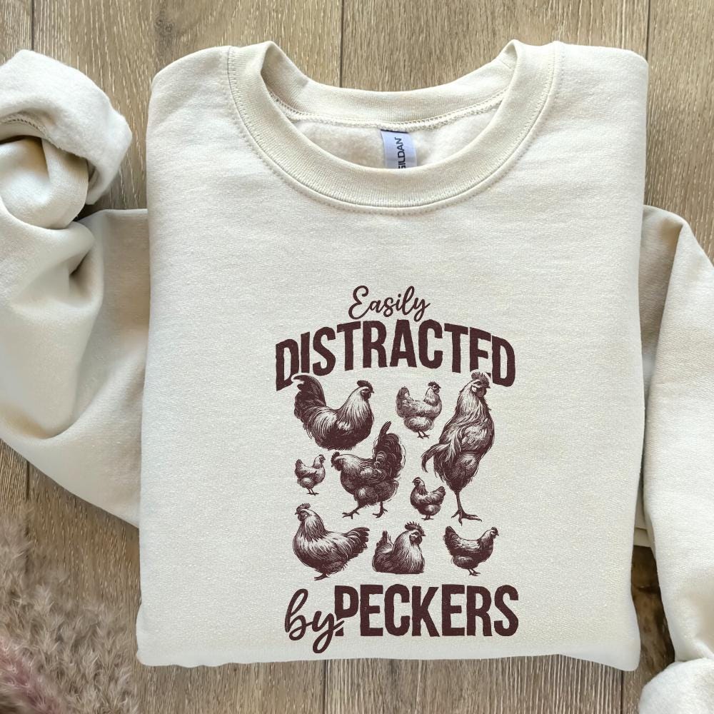 Easily Distracted By Peckers PNG, Chicken Humor Design - 300 DPI Design