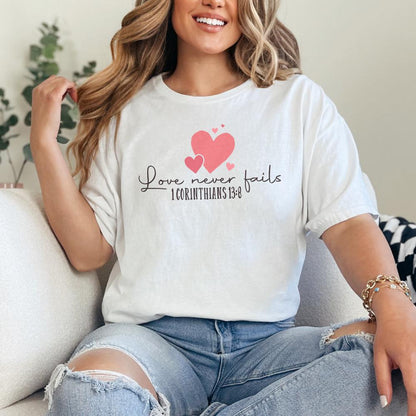 Love Never Fails PNG, Valentine PNG - 300 DPI Design for T-Shirt