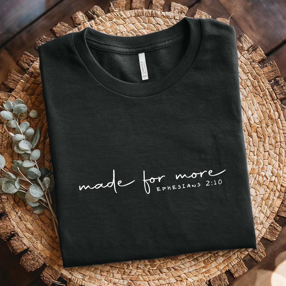 Made for More png Png, Jesus png - 300 DPI Design for T-Shirt