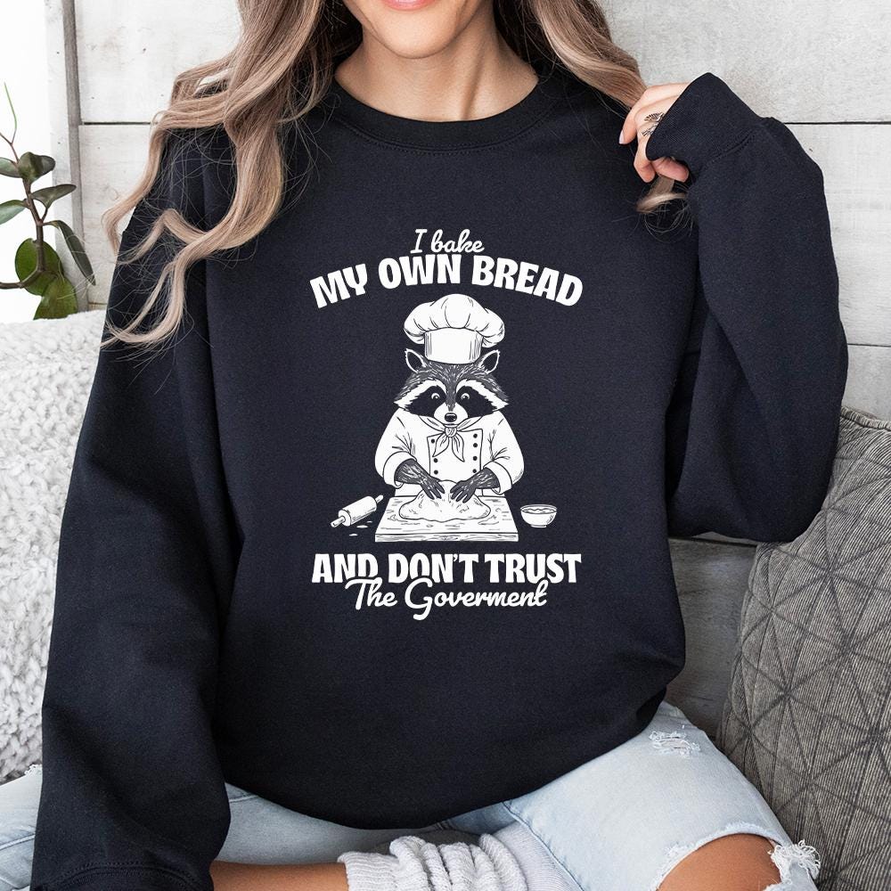 Bake My Own Bread Raccoon PNG, Funny Sarcastic Quote - 300 DPI Design for