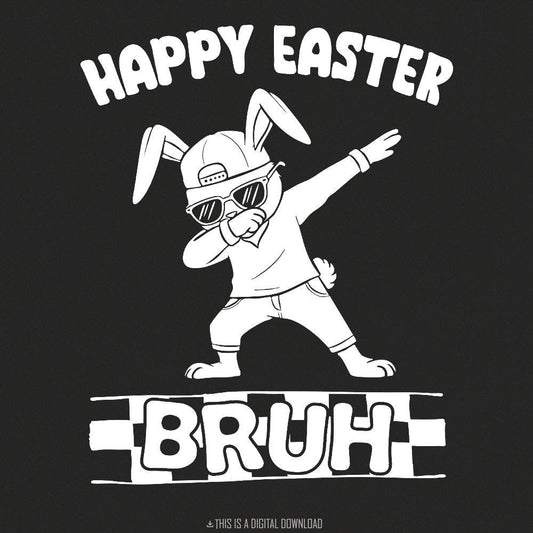 Happy Easter Bruh PNG, Retro Bunny Dabbing Design - 300 DPI Design for