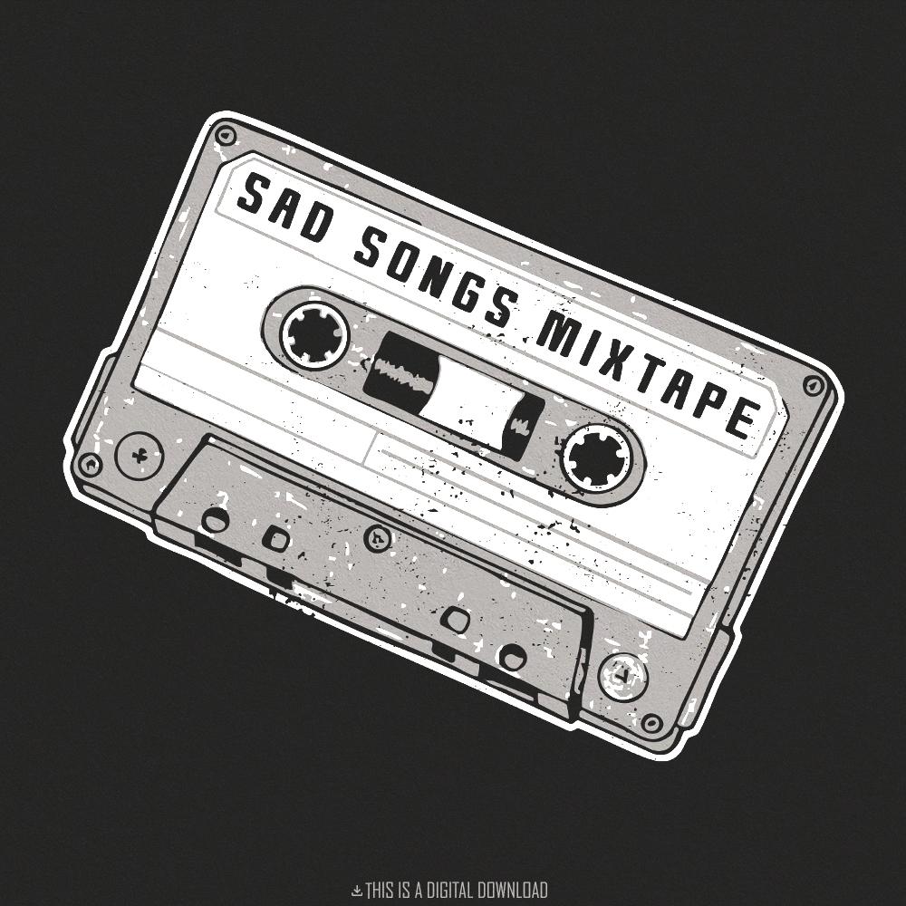 Sad Songs PNG, 90s Cassette Sticker - 300 DPI Design for T-Shirt