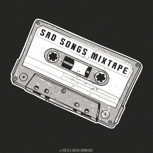 Sad Songs PNG, 90s Cassette Sticker - 300 DPI Design for T-Shirt