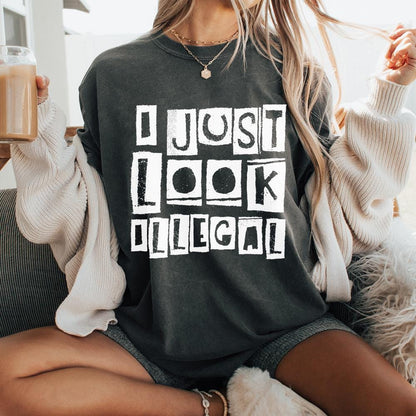 I Just Look Illegal PNG, Funny Hispanic Shirt Design - 300 DPI Design for