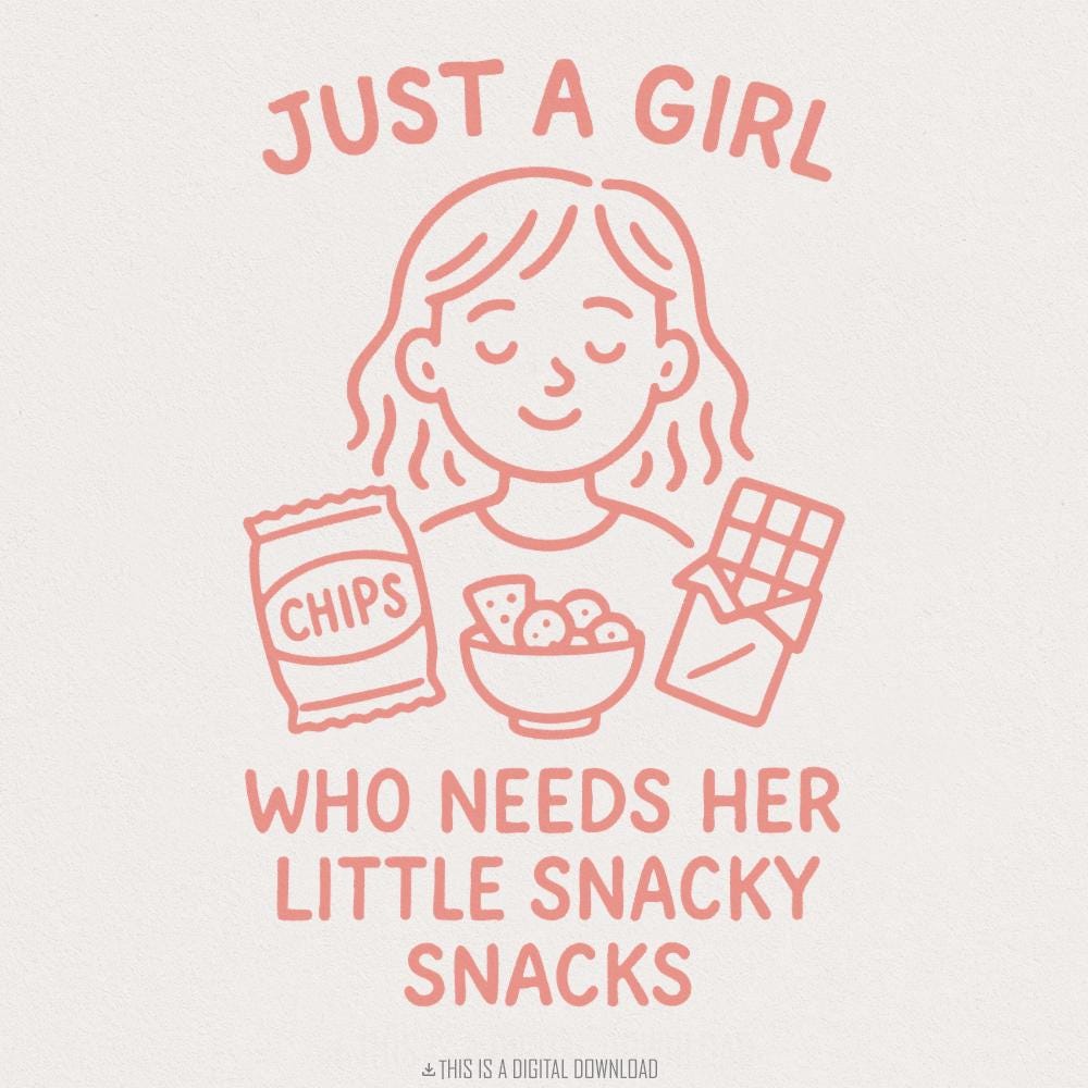 Just A Girl Who Needs Her Little Snacky Snacks PNG, Trendy Cute Design -
