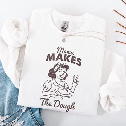 Funny Sourdough PNG, Mama Makes the Dough - 300 DPI Design for T-Shirt