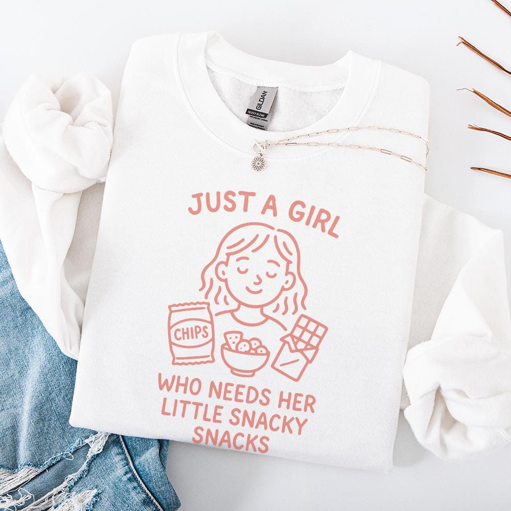 Just A Girl Who Needs Her Little Snacky Snacks PNG, Trendy Cute Design -