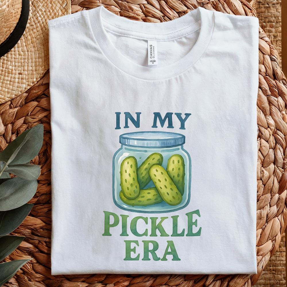 In My Pickle Era PNG, Pickle Graphic Digital Download - 300 DPI Design