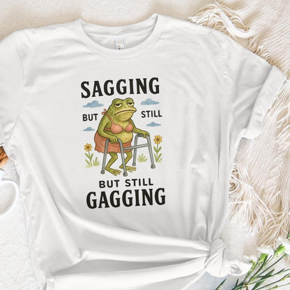 Sagging But Still Gagging Frog PNG, Funny Frog Meme - 300 DPI Design for