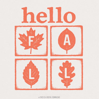 Hello Fall PNG, Autumn Leaves PNG - 300 DPI Design for T-Shirt
