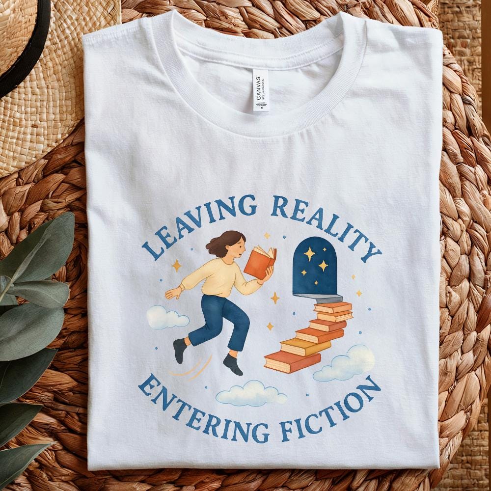 Leaving Reality Entering Fiction PNG, Bookish Digital Art - 300 DPI