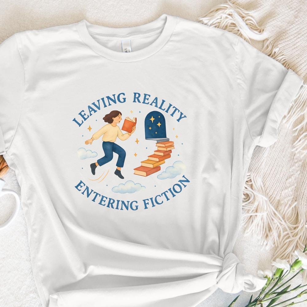 Leaving Reality Entering Fiction PNG, Bookish Digital Art - 300 DPI