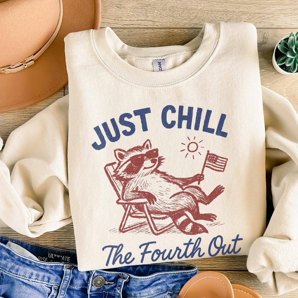 Raccoon Just Chill the Fourth Out Png, 4th of July Png - 300 DPI Design