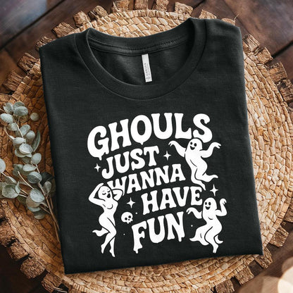 Ghouls Just Wanna Have Fun PNG, Funny Halloween PNG - 300 DPI Design for