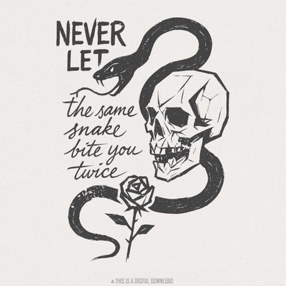 Never Let the Same Snake Bite You Twice PNG, Skull Snake Rose Tattoo Art