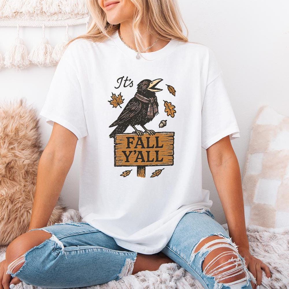 It’s Fall Y’all PNG, Autumn Crow Design - 300 DPI Design for T-Shirt