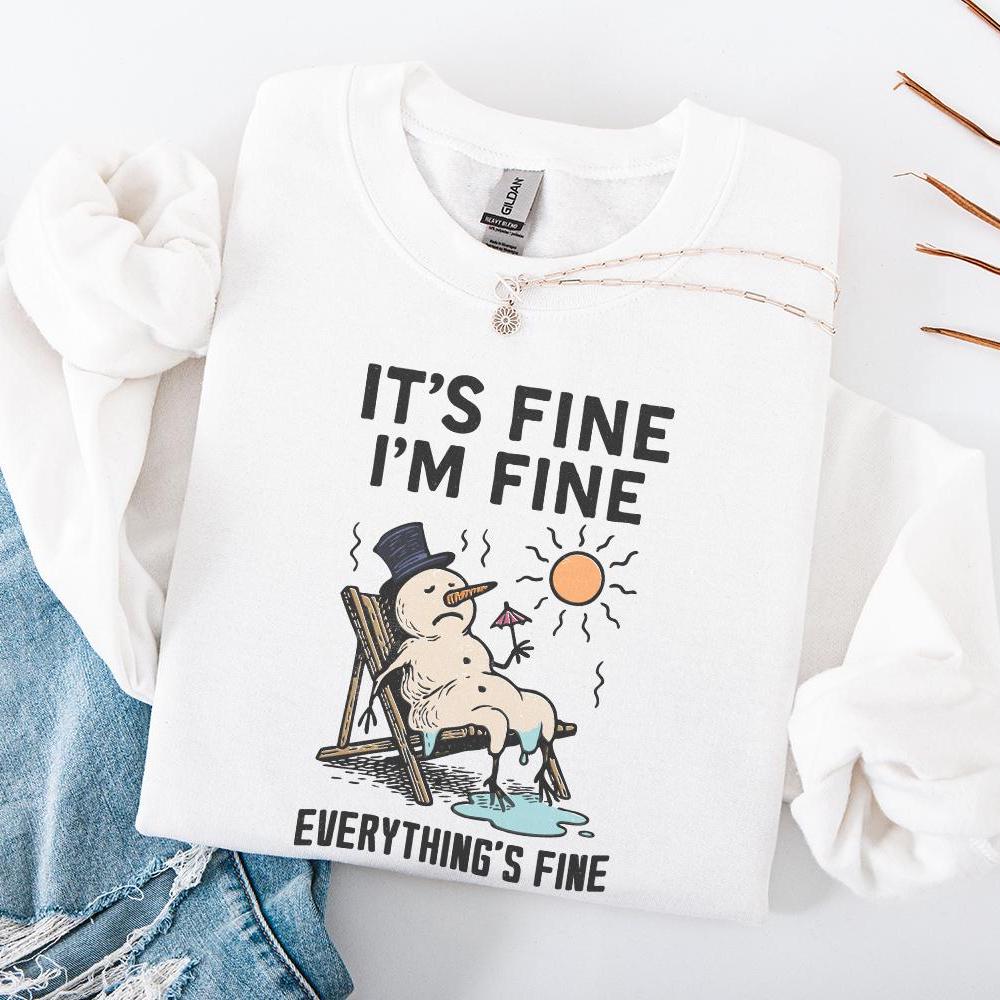 It's Fine I'm Fine Everything's Fine PNG, Funny Melting Snowman Shirt -
